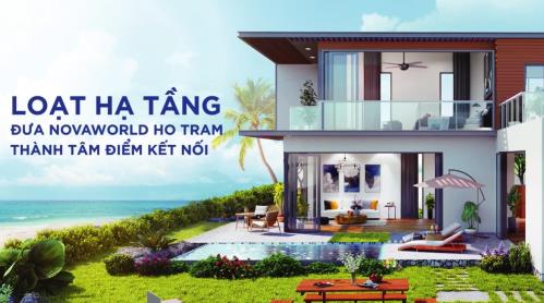 LOẠT HẠ TẦNG ĐƯA NOVAWORLD HO TRAM TRỞ THÀNH TÂM ĐIỂM KẾT NỐI